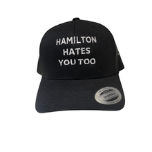 Hamilton Hates You Too - Trucker Hats