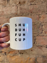 NEW!! SHUDUGFUHCUP Coffee Mugs!
