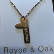 I love you more. Necklace  - Royce & Oak