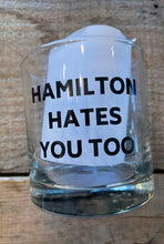 Rocks/Whiskey Glass - Hamilton Hates You Too